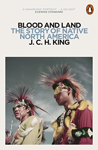 9780141976303: Blood And Land: The Story of Native North America
