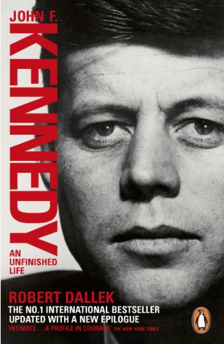 9780141976587: John F. Kennedy: An Unfinished Life 1917-1963