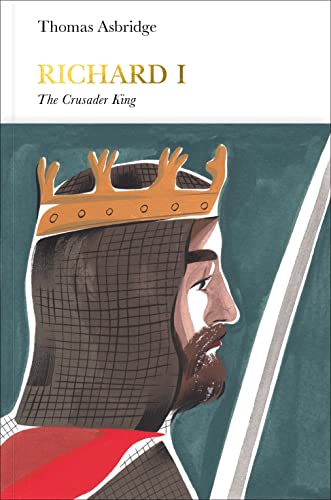 9780141976853: Richard I (Penguin Monarchs): The Crusader King