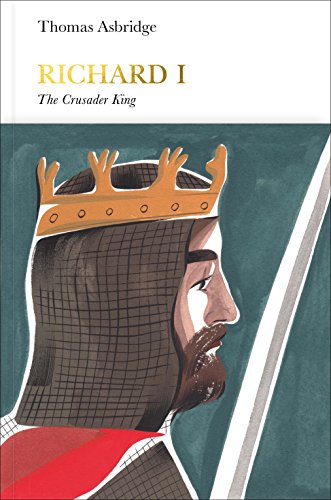 Stock image for Richard I (Penguin Monarchs): The Crusader King for sale by WorldofBooks