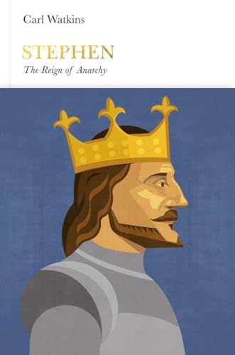 Stock image for Stephen: The Reign of Anarchy (Penguin Monarchs) for sale by SecondSale