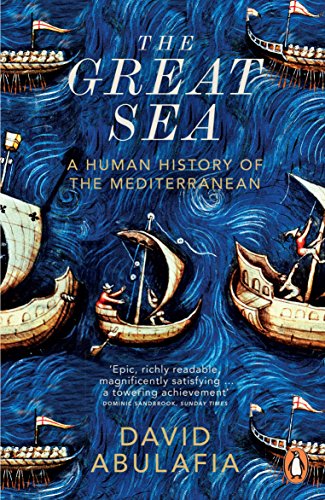 9780141977164: The Great Sea: A Human History of the Mediterranean