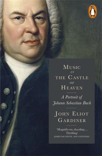 Beispielbild fr Music in the Castle of Heaven: A Portrait of Johann Sebastian Bach zum Verkauf von WorldofBooks