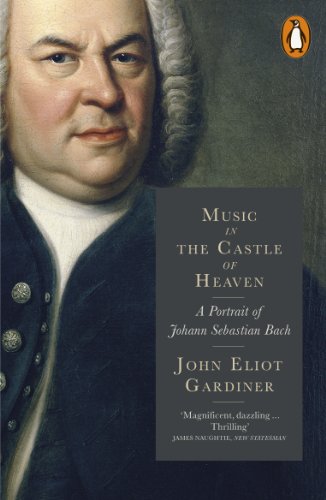 Stock image for Music in the Castle of Heaven: A Portrait of Johann Sebastian Bach for sale by WorldofBooks
