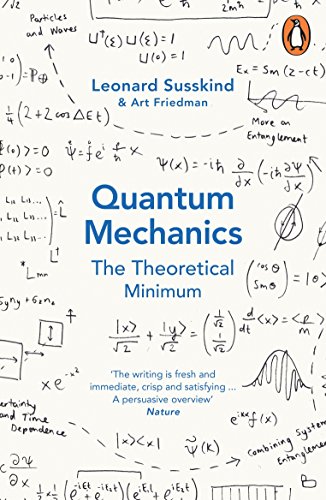 Quantum Mechanics: The Theoretical Minimum - Leonard Susskind