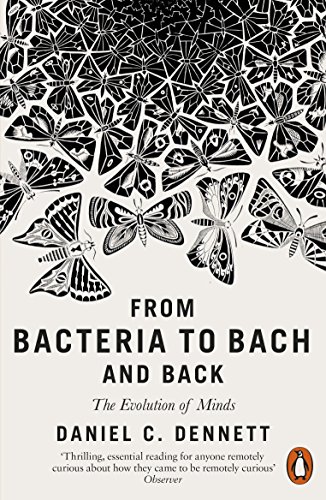 Stock image for From Bacteria to Bach and Back for sale by Blackwell's