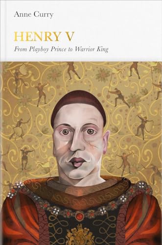 9780141978710: Henry V: From Playboy Prince to Warrior King