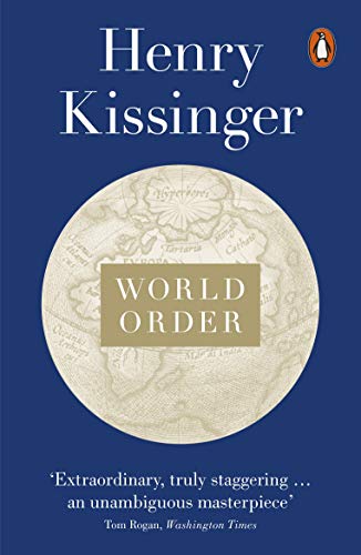 Beispielbild fr World Order: Reflections on the Character of Nations and the Course of History zum Verkauf von Reuseabook