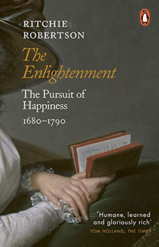 Beispielbild fr The Enlightenment: The Pursuit of Happiness 1680-1790 zum Verkauf von AwesomeBooks