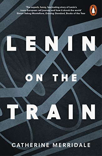 Beispielbild für Lenin on the Train zum Verkauf von Blackwell's