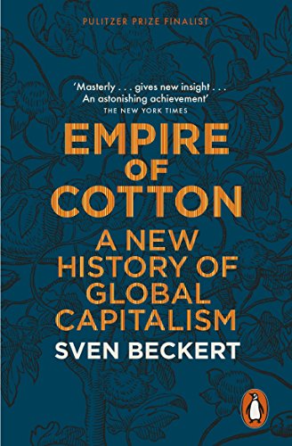 9780141979984: Empire Of Cotton: A New History of Global Capitalism