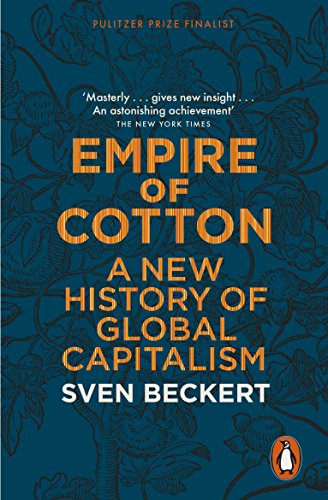 9780141979984: Empire of Cotton: A New History of Global Capitalism