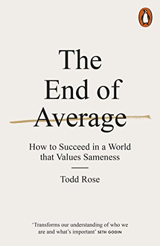 Stock image for End of Average : How to Succeed in a World That Values Sameness for sale by Better World Books