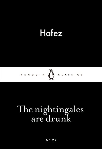 Stock image for The Nightingales are Drunk (Penguin Little Black Classics) for sale by Reuseabook