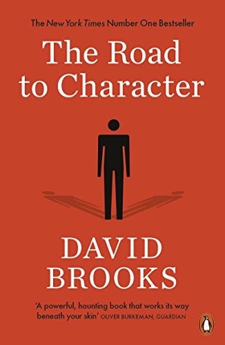 9780141980362: The Road To Character: David Brooks