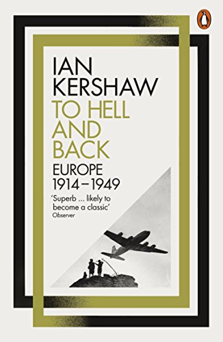 Imagen de archivo de To Hell and Back: Europe, 1914-1949 a la venta por HPB-Red