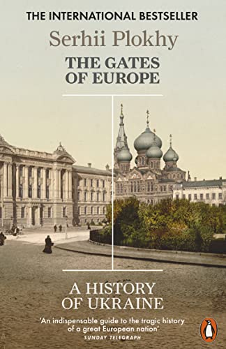 Imagen de archivo de The Gates of Europe: A History of Ukraine a la venta por WorldofBooks