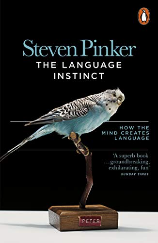 Stock image for The Language Instinct: How the Mind Creates Language for sale by Goldstone Books