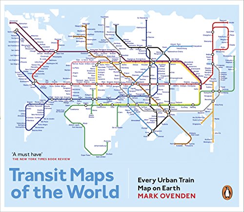 9780141981444: Transit Maps of the World: Every Urban Train Map on Earth [Idioma Ingls]