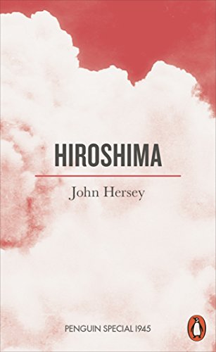 Hiroshima - Hersey, John