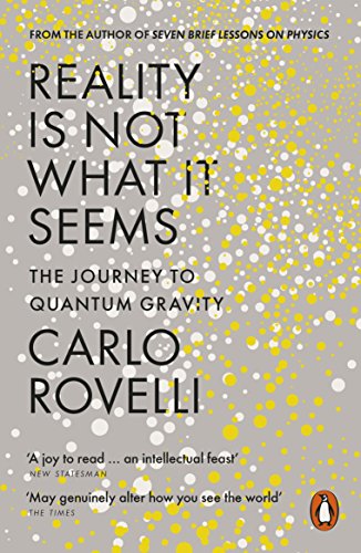 Beispielbild fr Reality Is Not What It Seems: The Journey to Quantum Gravity zum Verkauf von WorldofBooks