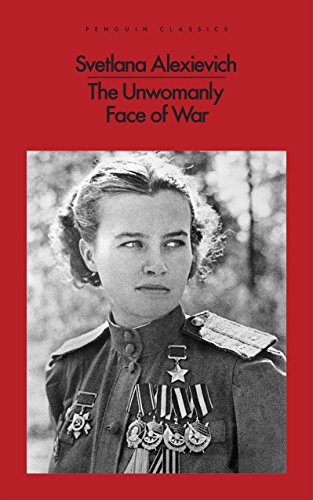 Stock image for The Unwomanly Face of War for sale by WorldofBooks