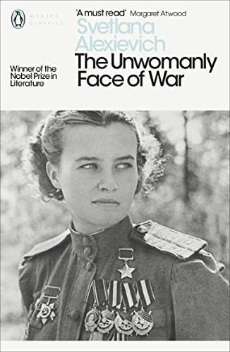 9780141983530: The Unwomanly Face of War