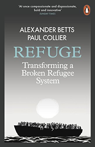 Beispielbild fr Refuge: Transforming a Broken Refugee System zum Verkauf von BooksRun