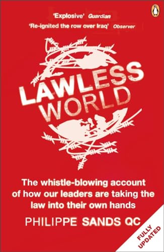 Beispielbild für Lawless World: Making and Breaking Global Rules zum Verkauf von WorldofBooks