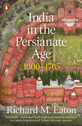 Stock image for India in the Persianate Age for sale by Blackwell's