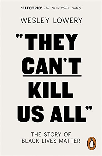 Imagen de archivo de They Can't Kill Us All a la venta por Blackwell's