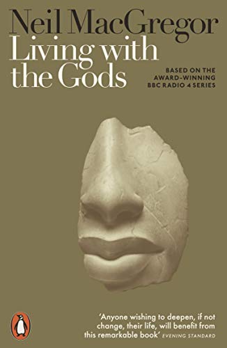 Beispielbild fr Living with the Gods: On Beliefs and Peoples zum Verkauf von WorldofBooks