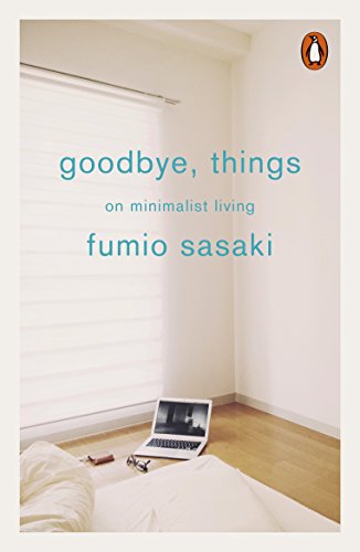 9780141986388: Goodbye Things. On Minimalist Living