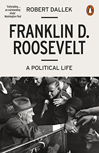 9780141986593: FRANKLIN D. ROOSEVELT A POLITICAL LIFE /ANGLAIS