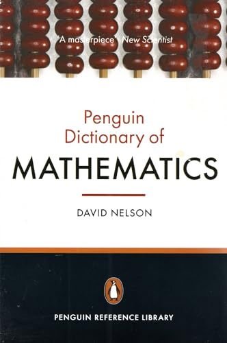 9780141986814: The Penguin Dictionary of Mathematics: Fourth edition