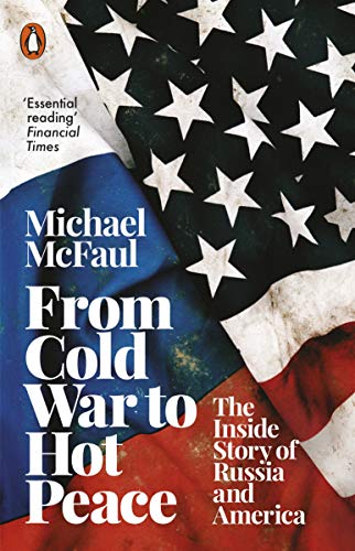 Beispielbild fr From Cold War to Hot Peace: The Inside Story of Russia and America zum Verkauf von WorldofBooks