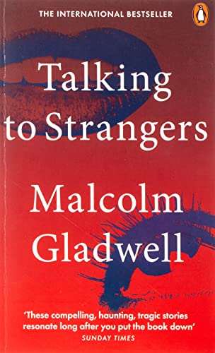 Stock image for Talking to Strangers: What We Should Know about the People We Don't Know for sale by Books Unplugged