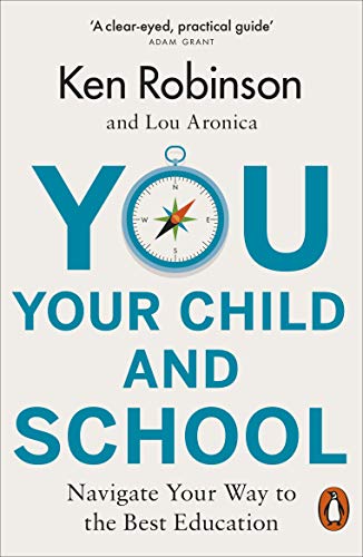 9780141988627: You Your Child And School: Navigate Your Way to the Best Education