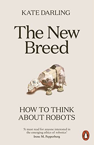 Imagen de archivo de The New Breed: How to Think About Robots a la venta por WeBuyBooks 2