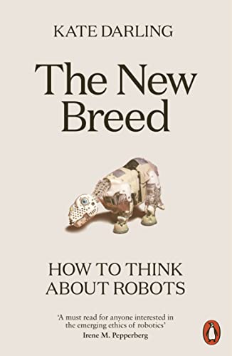 9780141988641: The New Breed: How to Think About Robots