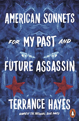 Imagen de archivo de American Sonnets for My Past and Future Assassin a la venta por HPB-Diamond
