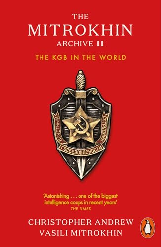 Stock image for The Mitrokhin Archive II: The KGB in the World for sale by WorldofBooks