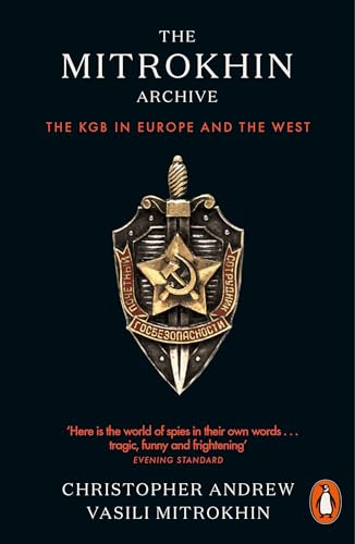 Imagen de archivo de The Mitrokhin Archive: The KGB in Europe and the West a la venta por Monster Bookshop