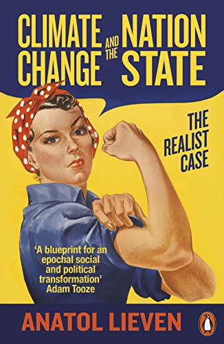 9780141990545: Climate Change and the Nation State: The Realist Case