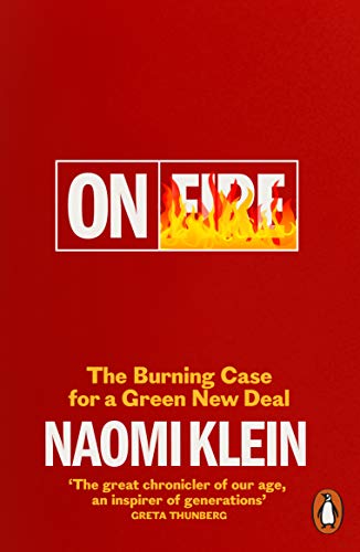 Stock image for On Fire: The Burning Case for a Green New Deal for sale by WorldofBooks