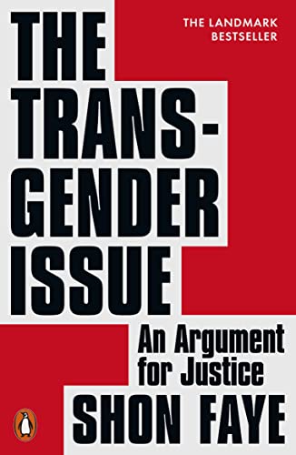 Beispielbild fr The Transgender Issue zum Verkauf von Blackwell's