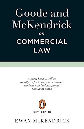 Stock image for Goode and McKendrick on Commercial Law: 6th Edition for sale by Ria Christie Collections