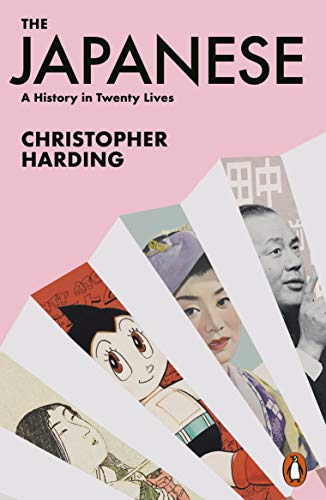 Beispielbild fr The Japanese: A History in Twenty Lives zum Verkauf von WorldofBooks