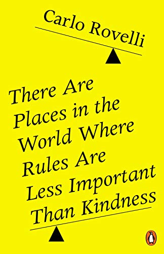 9780141993256: There Are Places in the World Where Rules Are Less Important Than Kindness
