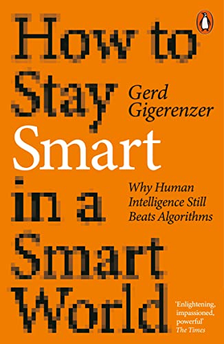 Stock image for How To Stay Smart In A Smart World for sale by GreatBookPrices